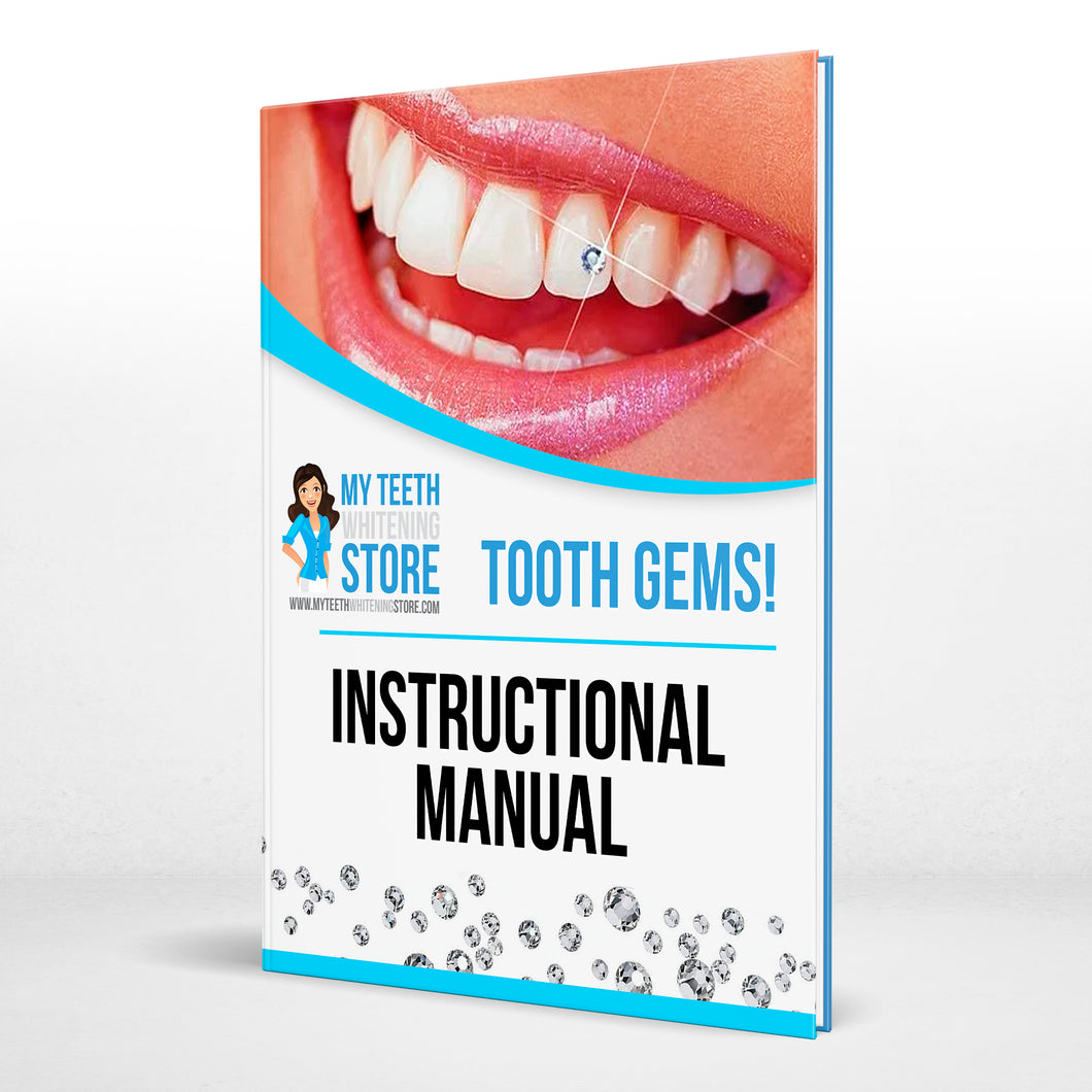 Tooth Gems Instruction Manual